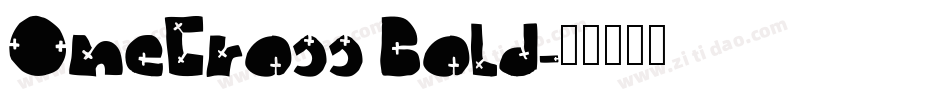 OneCross Bold字体转换